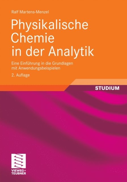 Ralf Martens-Menzel - Physikalische Chemie in der Analytik, E-bok