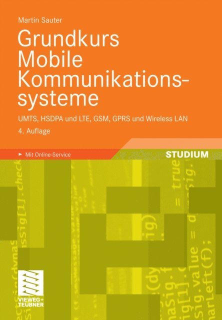 Martin Sauter - Grundkurs Mobile Kommunikationssysteme, E-bok. Tillgänglighet: Lägg i varukorg