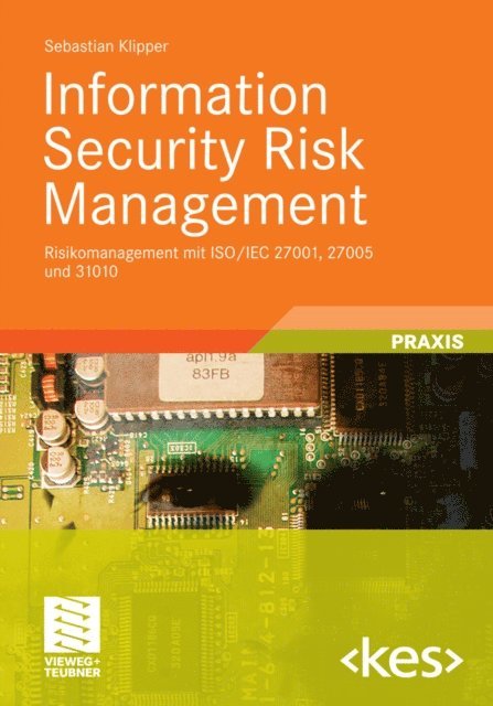Sebastian Klipper - Information Security Risk Management, E-bok