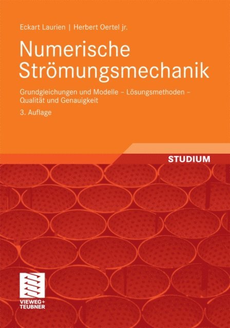 Herbert Oertel jr., Eckart Laurien - Numerische Strömungsmechanik, E-bok