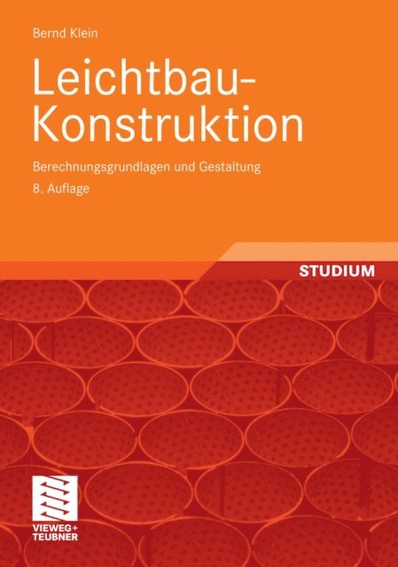 Bernd Klein - Leichtbau-Konstruktion, E-bok