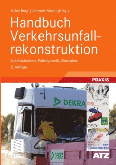 Andreas Moser, Heinz Burg - Handbuch Verkehrsunfallrekonstruktion, E-bok