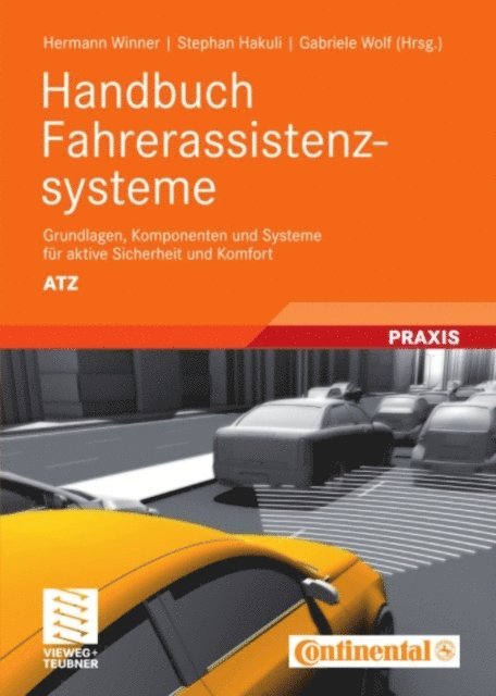 Gabriele Wolf, Stephan Hakuli, Hermann Winner - Handbuch Fahrerassistenzsysteme, E-bok