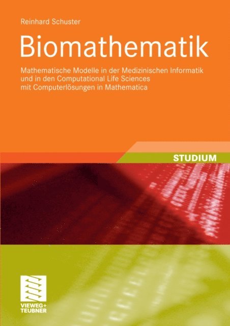 Reinhard Schuster - Biomathematik, E-bok