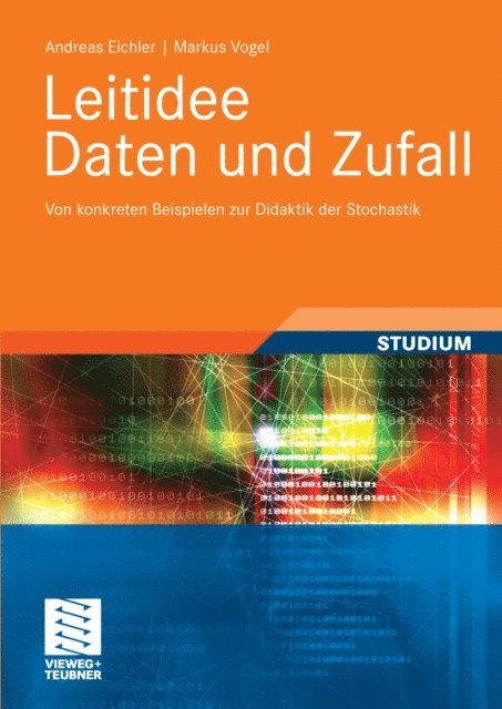 Markus Vogel, Andreas Eichler - Leitidee Daten und Zufall, E-bok