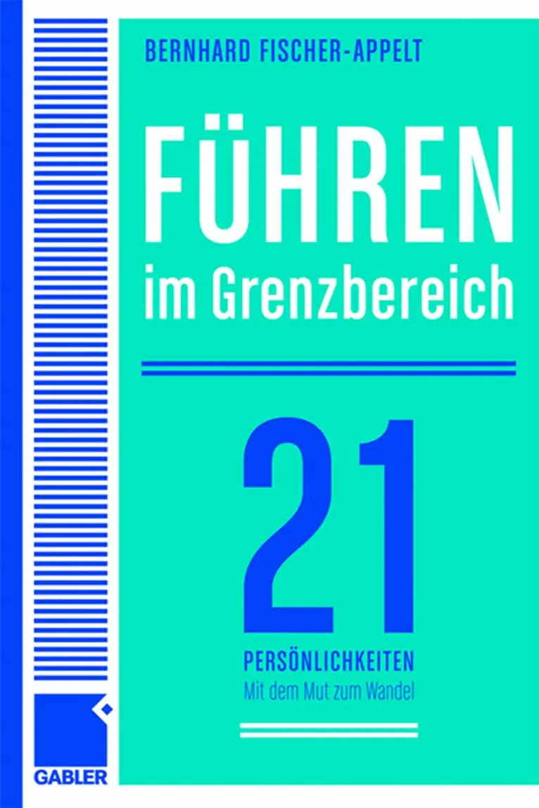 Bernhard Fischer-Appelt - Führen im Grenzbereich, Inbunden. Tillgänglighet: Lägg i varukorg