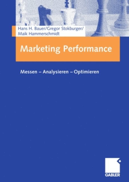 Maik Hammerschmidt, Gregor Stokburger, Hans Bauer - Marketing Performance, E-bok