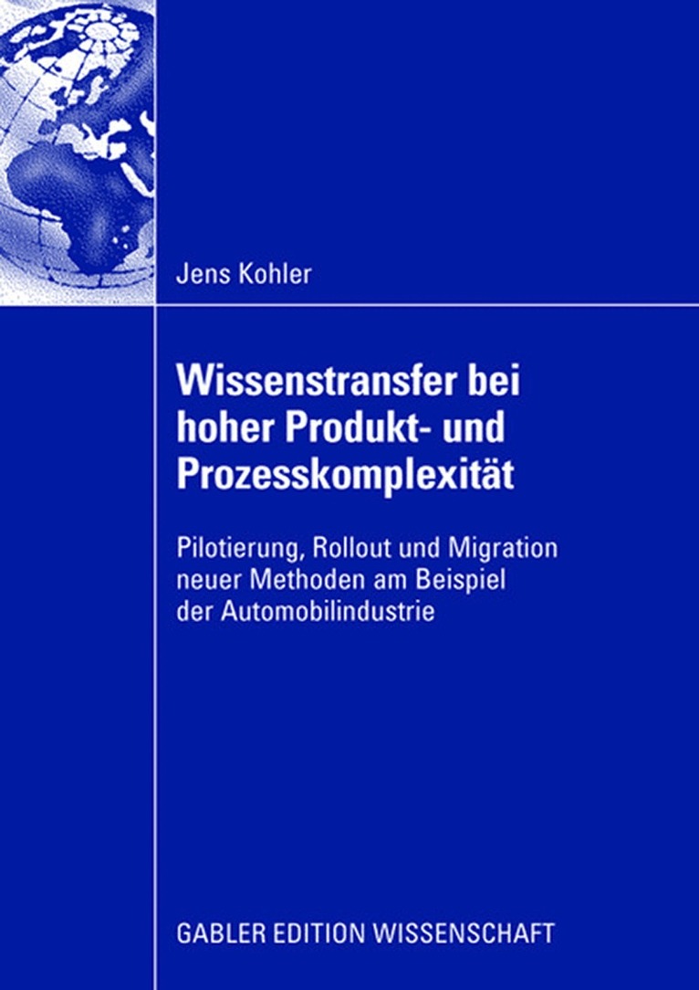Jens Kohler - Wissenstransfer bei hoher Produkt- und Prozesskomplexität, Häftad