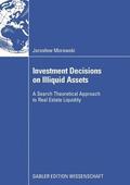 Investment Decisions on Illiquid Assets