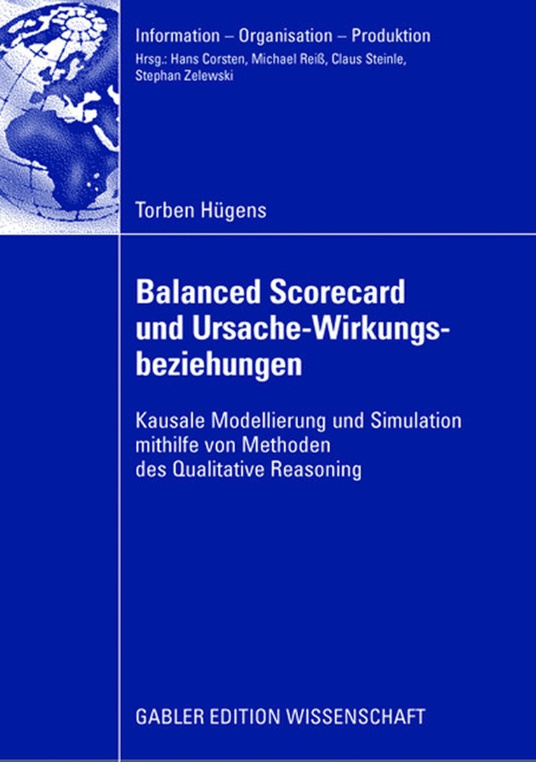 Torben Hügens - Balanced Scorecard und Ursache-Wirkungsbeziehungen, Häftad