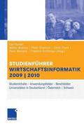 Studienfhrer Wirtschaftsinformatik: Das Fach, Das Studium, Die Universitten, Die Perspektiven