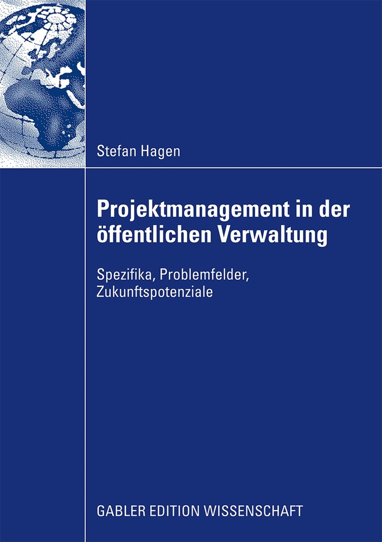 Stefan Hagen - Projektmanagement in der öffentlichen Verwaltung, Häftad