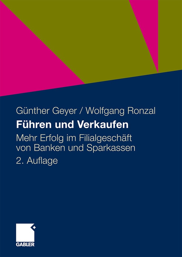 Guenther Geyer, Wolfgang Ronzal - Führen und Verkaufen, Häftad
