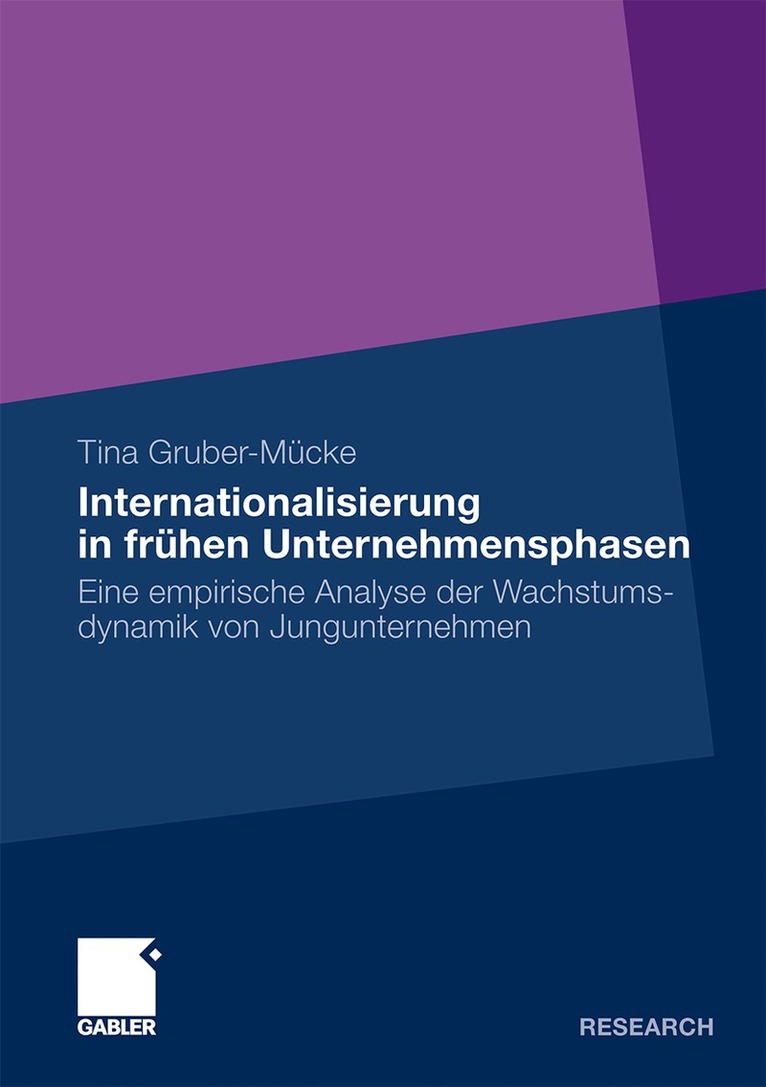 Tina Gruber-Mücke - Internationalisierung in frühen Unternehmensphasen, Häftad