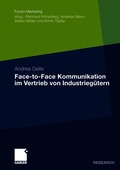 Face-to-Face Kommunikation im Vertrieb von Industrieg�tern