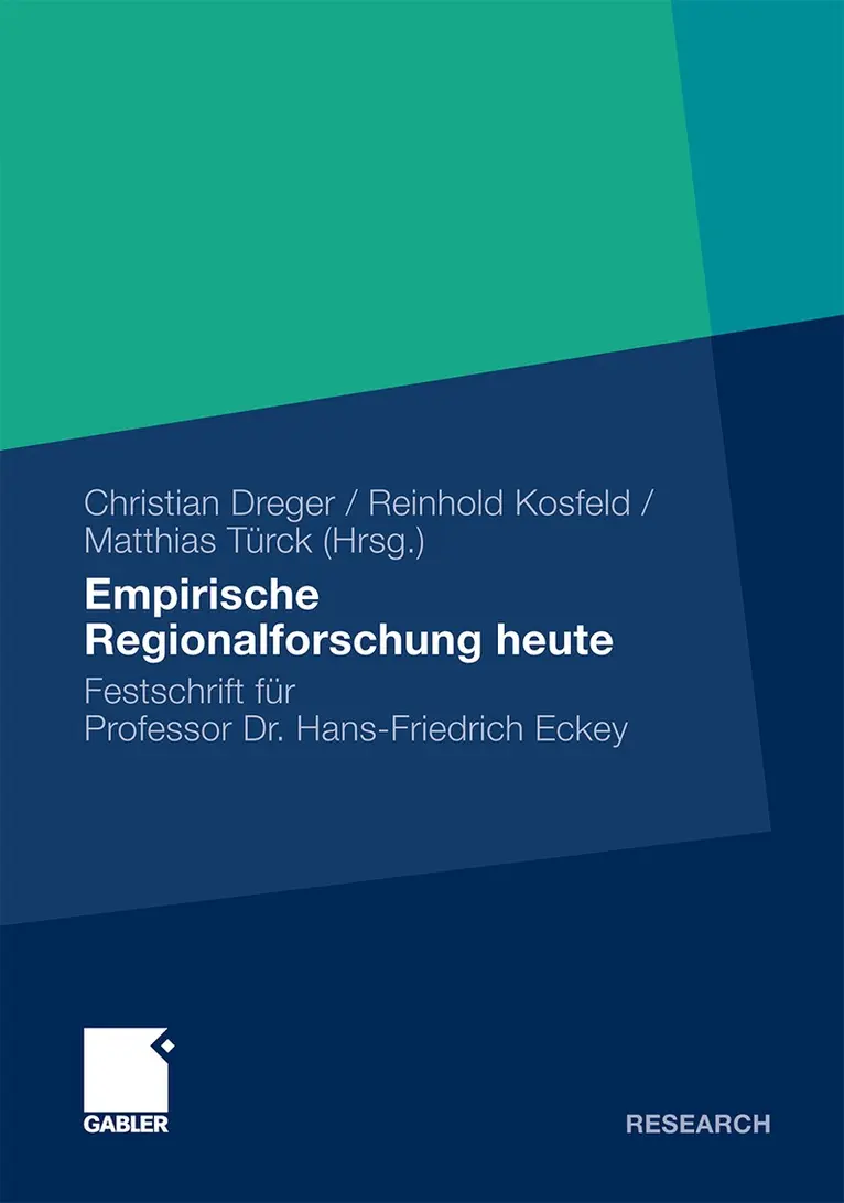 Christian Dreger, Reinhold Kosfeld, Matthias Türck - Empirische Regionalforschung heute, Inbunden. Tillgänglighet: Lägg i varukorg