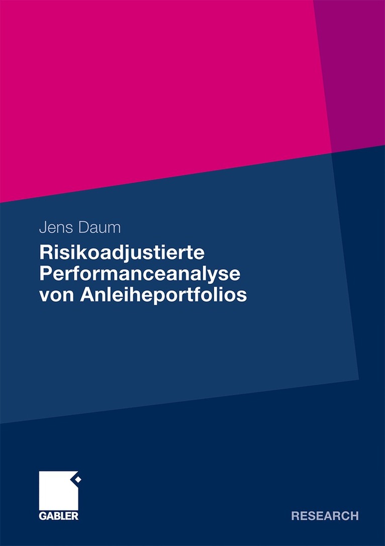 Jens Daum - Risikoadjustierte Performanceanalyse von Anleiheportfolios, Häftad