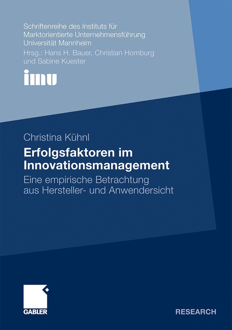 Christina Kühnl - Erfolgsfaktoren im Innovationsmanagement, Häftad. Tillgänglighet: Lägg i varukorg