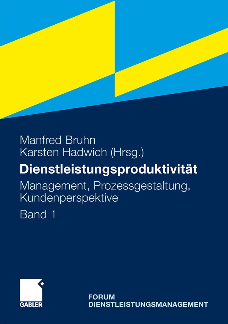 Manfred Bruhn, Karsten Hadwich - Dienstleistungsproduktivität, Inbunden