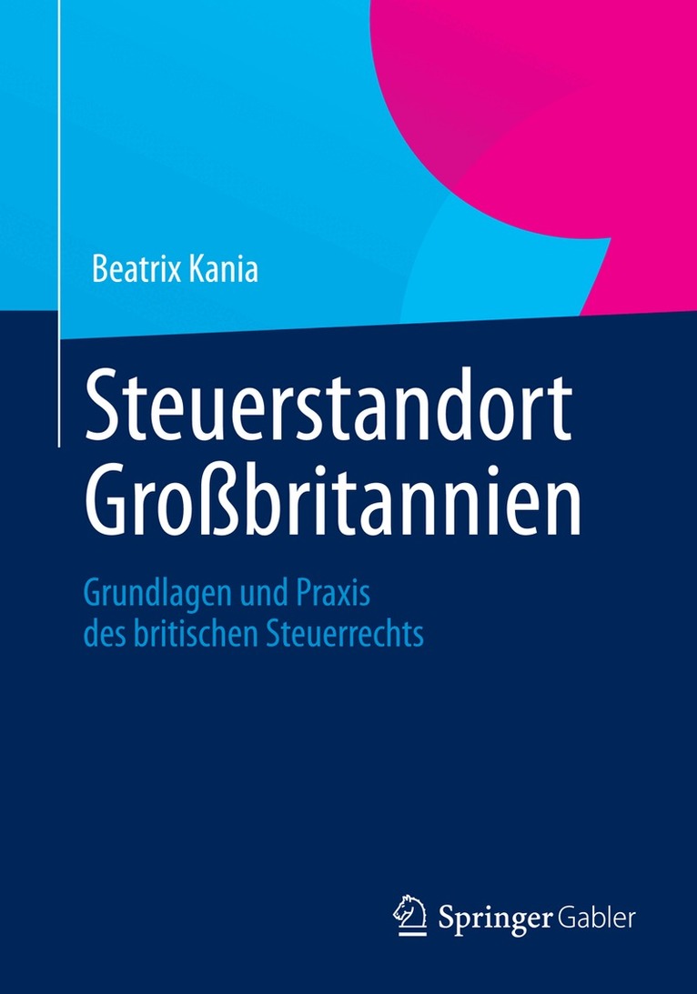 Beatrix Kania, Hans-Peter Raible - Steuerstandort Großbritannien, Häftad