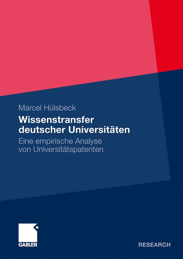 Marcel Hülsbeck - Wissenstransfer deutscher Universitäten, Häftad