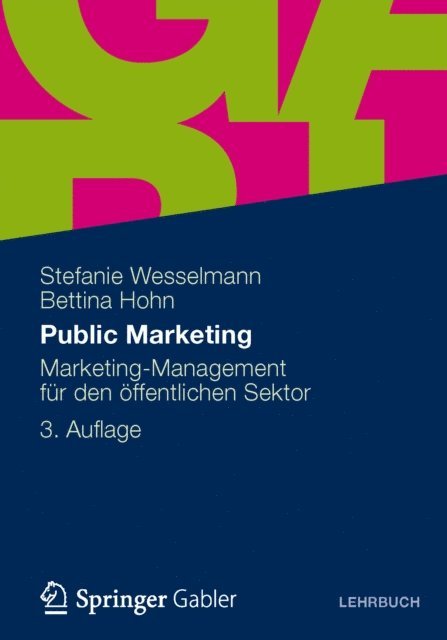 Bettina Hohn, Stefanie Wesselmann - Public Marketing, E-bok