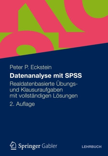 Peter P. Eckstein - Datenanalyse mit SPSS, E-bok