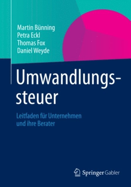 Daniel Weyde, Thomas Fox, Petra Eckl, Martin Bunning - Umwandlungssteuer, E-bok