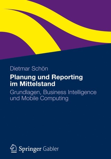 Dietmar Schon - Planung und Reporting im Mittelstand, E-bok