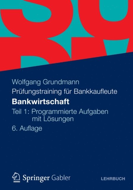 Wolfgang Grundmann - Bankwirtschaft, E-bok