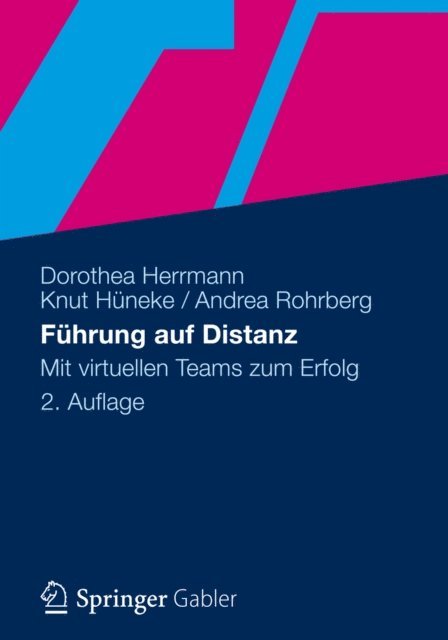 Andrea Rohrberg, Knut Huneke, Dorothea Herrmann - Führung auf Distanz, E-bok