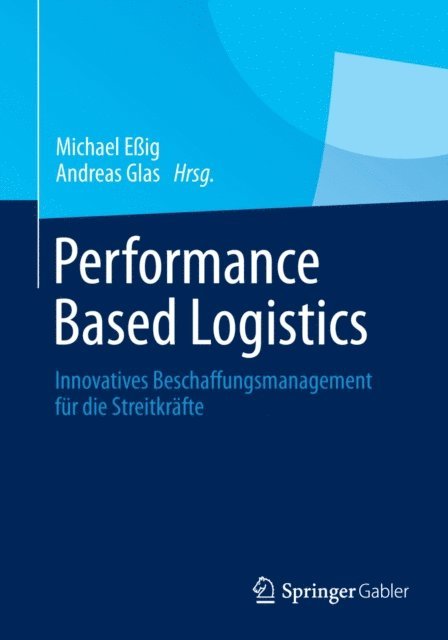 Andreas Glas, Michael Eig - Performance Based Logistics, E-bok