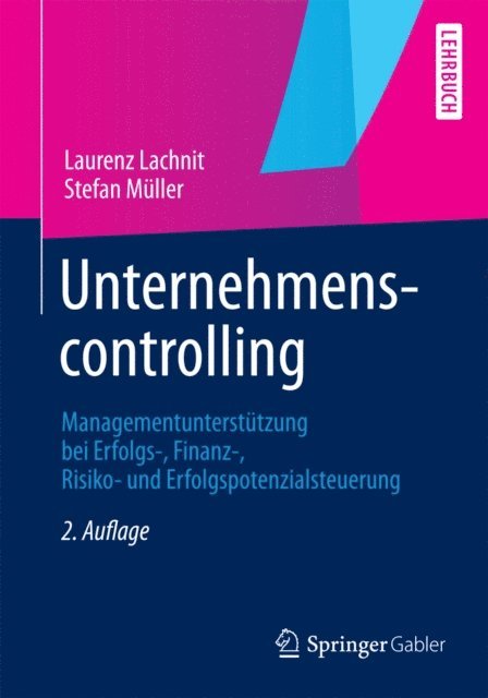 Stefan Muller, Laurenz Lachnit - Unternehmenscontrolling, E-bok