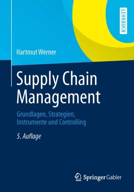 Hartmut Werner - Supply Chain Management, E-bok