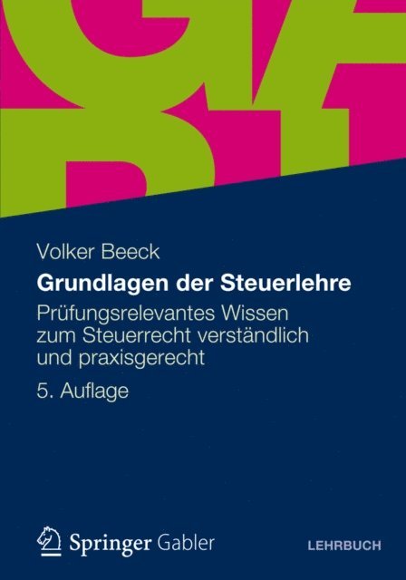 Volker Beeck - Grundlagen der Steuerlehre, E-bok