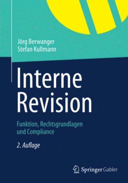 Stefan Kullmann, Jorg Berwanger - Interne Revision, E-bok
