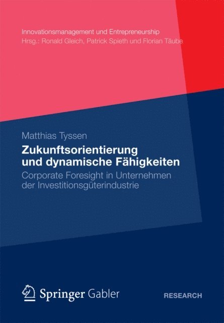 Matthias Tyssen - Zukunftsorientierung und dynamische Fähigkeiten, E-bok