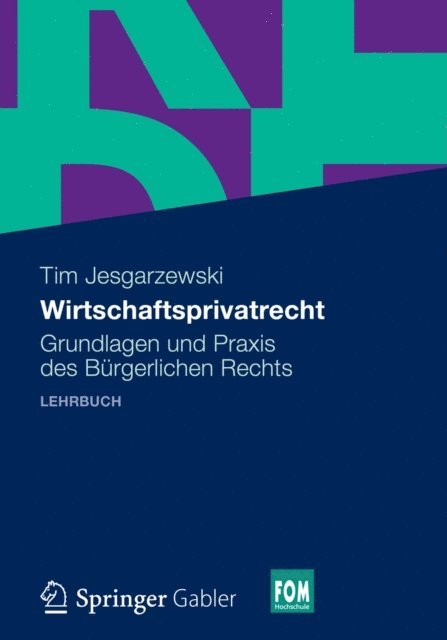 Tim Jesgarzewski - Wirtschaftsprivatrecht, E-bok