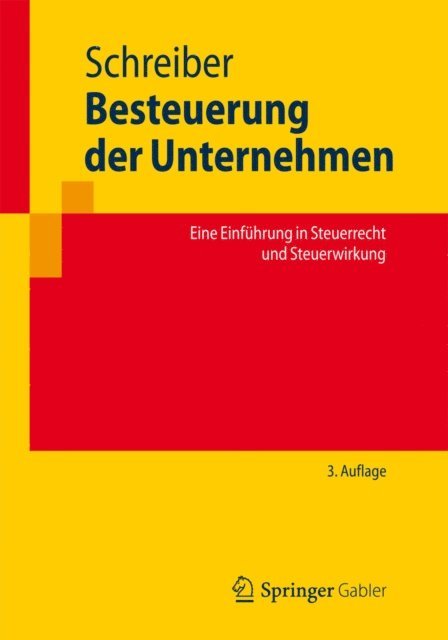 Ulrich Schreiber - Besteuerung der Unternehmen, E-bok