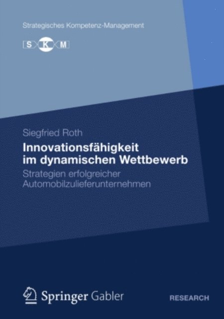 Siegfried Roth - Innovationsfähigkeit im dynamischen Wettbewerb, E-bok