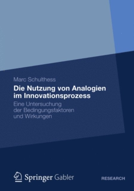 Marc Schulthess - Die Nutzung von Analogien im Innovationsprozess, E-bok
