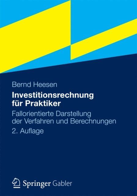 Bernd Heesen - Investitionsrechnung für Praktiker, E-bok