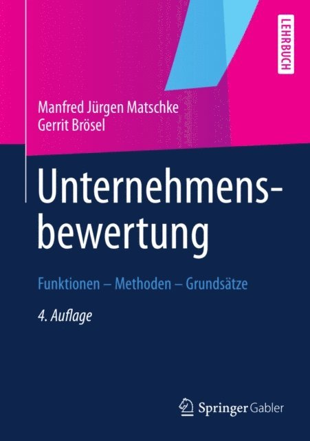 Gerrit Brosel, Manfred Jurgen Matschke - Unternehmensbewertung, E-bok