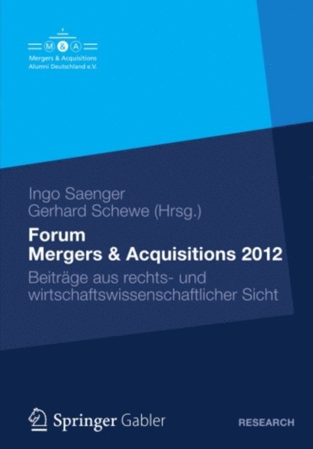 Gerhard Schewe, Ingo Saenger - Forum Mergers & Acquisitions 2012, E-bok
