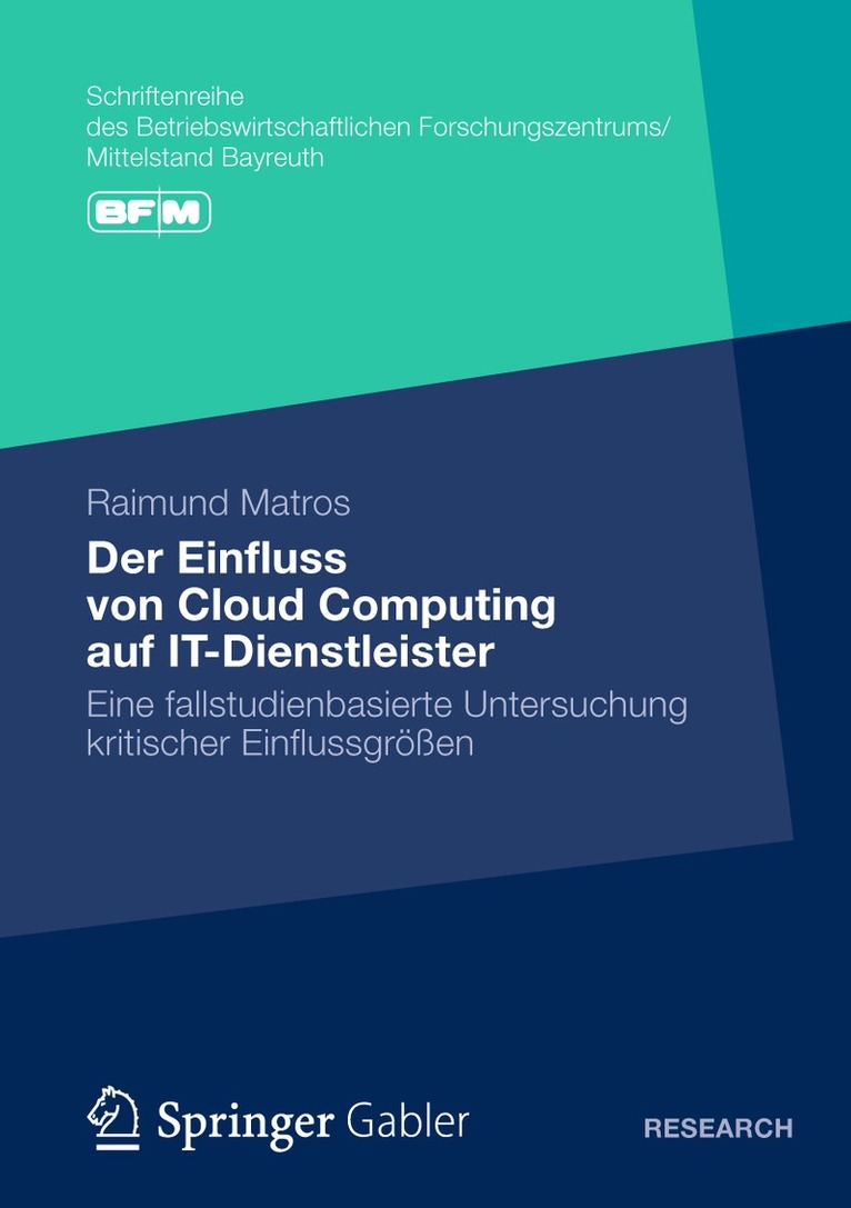 Raimund Matros - Der Einfluss von Cloud Computing auf IT-Dienstleister, Häftad