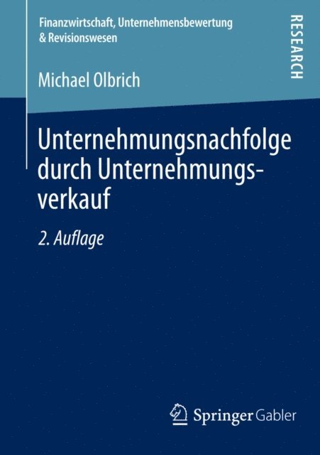 Michael Olbrich - Unternehmungsnachfolge durch Unternehmungsverkauf, E-bok