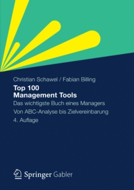 Fabian Billing, Christian Schawel - Top 100 Management Tools, E-bok
