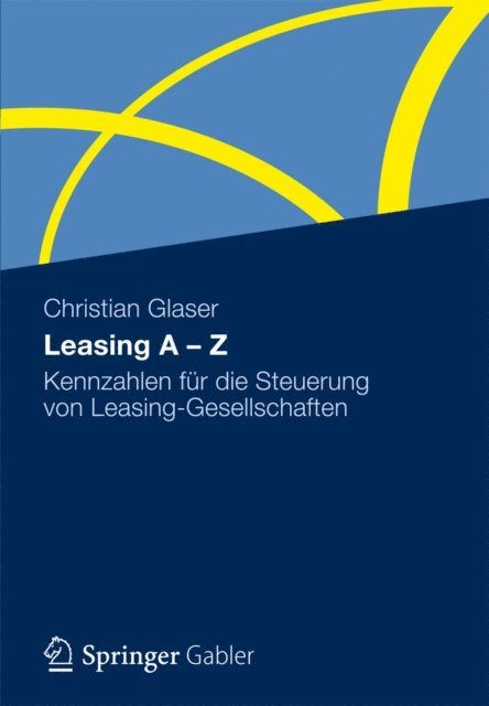 Christian Glaser - Leasing A - Z, E-bok