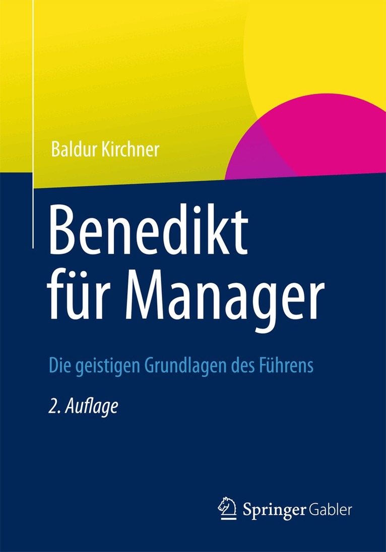 Baldur Kirchner - Benedikt für Manager, Inbunden