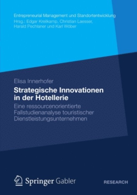 Elisa Innerhofer - Strategische Innovationen in der Hotellerie, E-bok